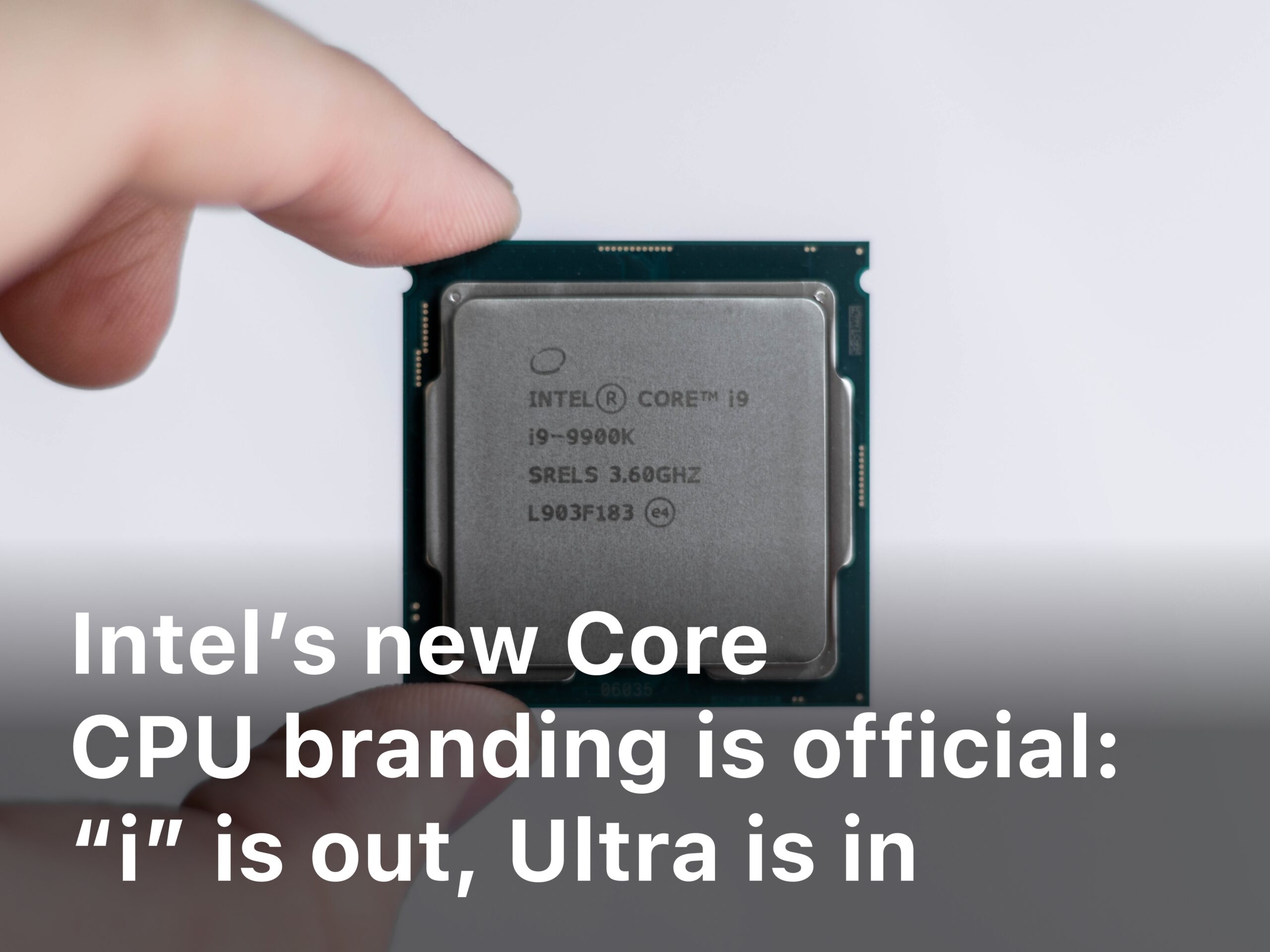 Intel’s new Core CPU branding
