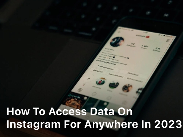 How To Access Data On Instagram 2023; how to access data on instagram; how to access data on instagram 2022; how to delete access data on instagram; how to clear access data on instagram;