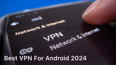 best vpn for android 2024